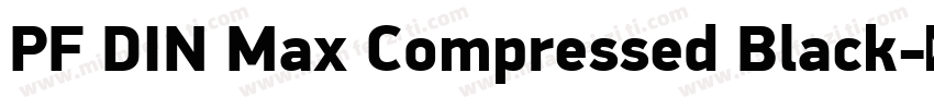 PF DIN Max Compressed Black字体转换